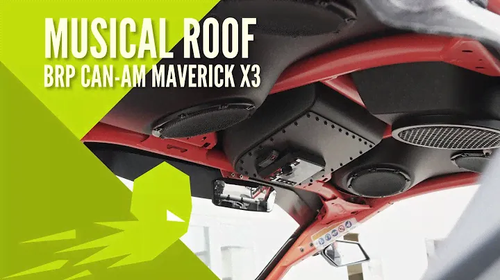 Musical roof for BRP CAN-AM Maverick X3